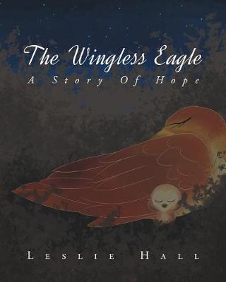 The Wingless Eagle