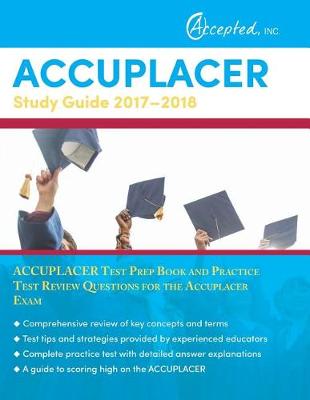 Accuplacer Study Guide 2017-2018