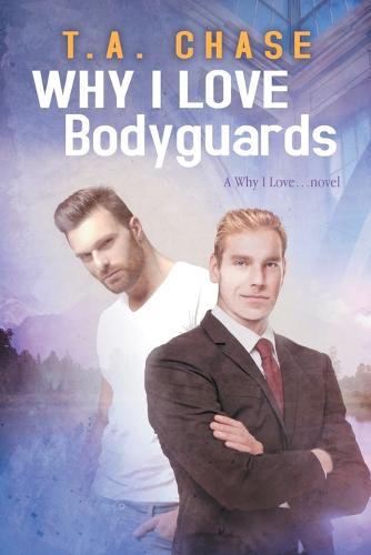 Why I Love Bodyguards