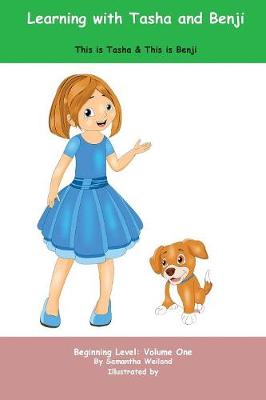 Learning with Tasha and Benji