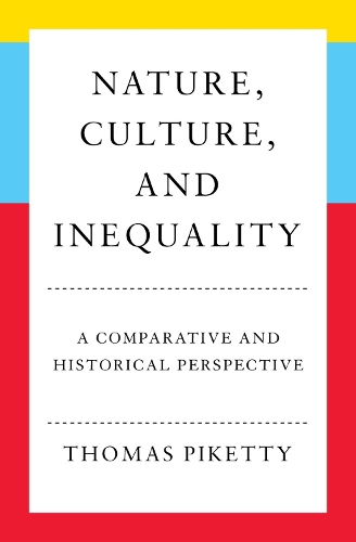 Nature, Culture, and Inequality