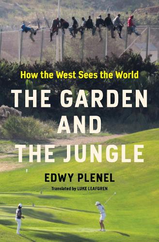 The Garden and the Jungle