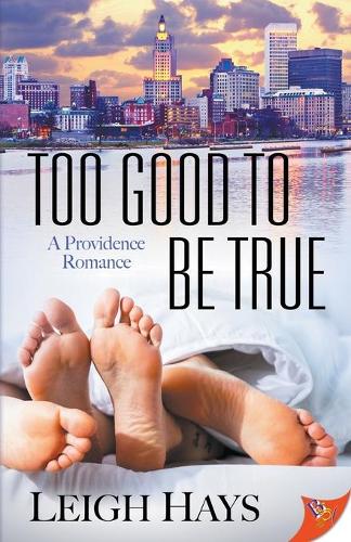 Too Good to Be True