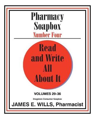 Pharmacy Soapbox Number Four
