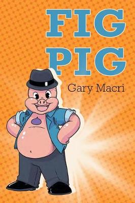 Fig Pig