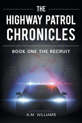 The Highway Patrol Chronicles