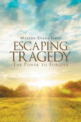 Escaping Tragedy