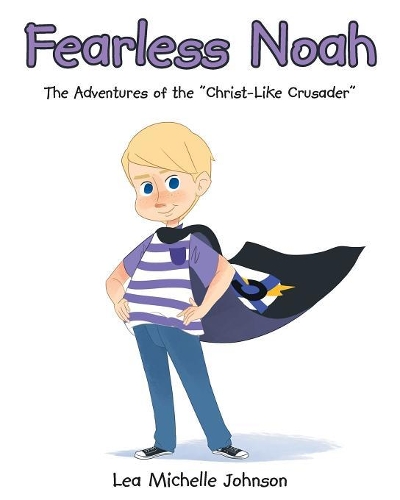 Fearless Noah