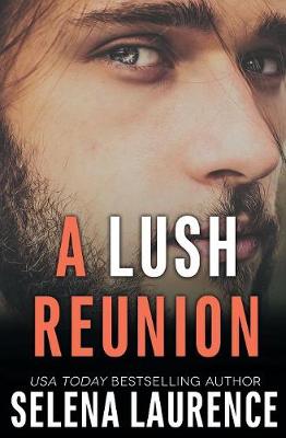 A Lush Reunion