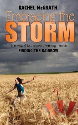 Embracing the Storm
