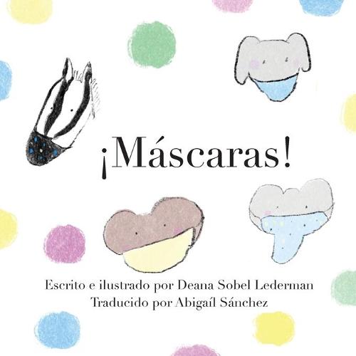 ¡Máscaras!