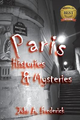 Paris Histories and Mysteries