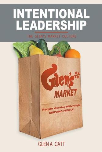Intentional Leadership