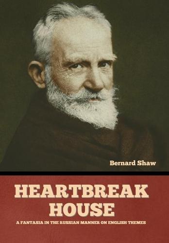 Heartbreak House