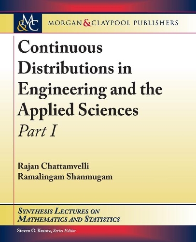 Continuous Distributions in Engineering and the Applied Sciences