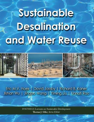 Sustainable Desalination and Water Reuse