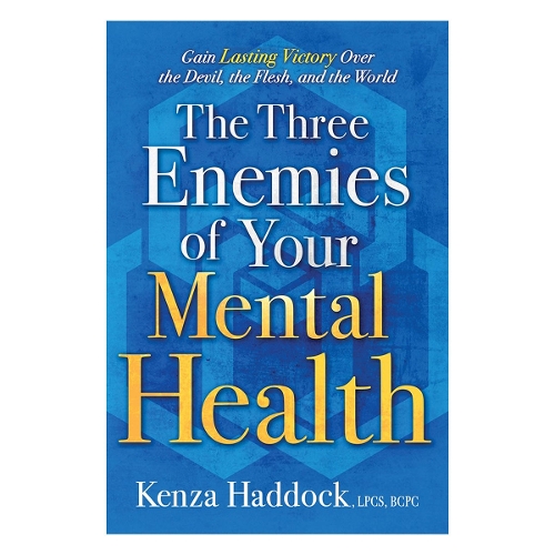 Three Enemies Of Your Mental Health, The