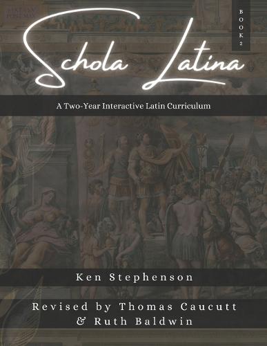 Schola Latina Book 2