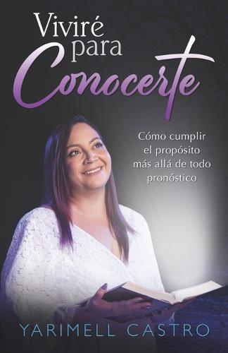 Viviré para conocerte