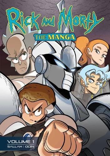 Rick and Morty: The Manga Vol. 1 — Get in the Robot, Morty!