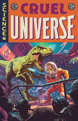 EC Cruel Universe Vol. 1 Volume 1