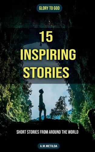 15 Inspiring Stories