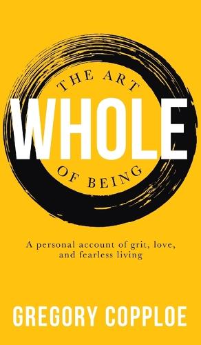 Art of Being Whole