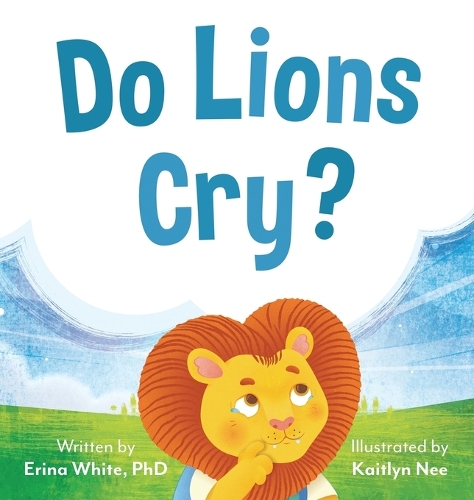 Do Lions Cry?