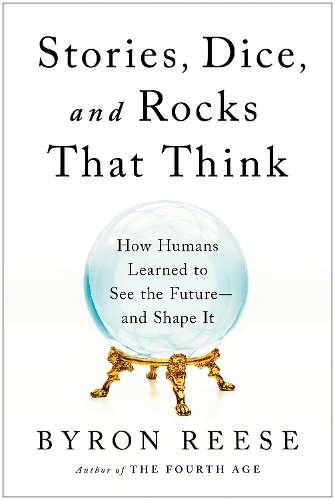 Stories, Dice, and Rocks That Think