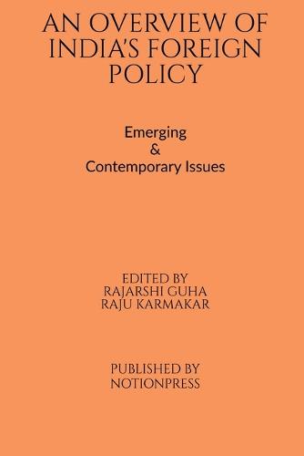 Overview of India's Foreign Policy,An