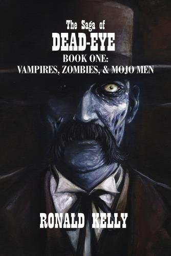 The Saga of Dead-Eye
