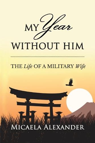 My Year Without Him