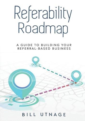 Referability Roadmap