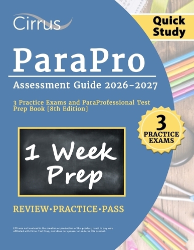 ParaPro Assessment Quick Study Guide 2026-2027