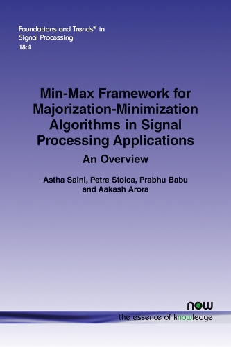 Min-Max Framework for Majorization-Minimization Algorithms in Signal Processing Applications