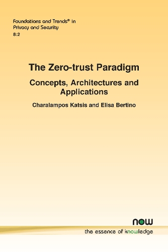 The Zero-trust Paradigm