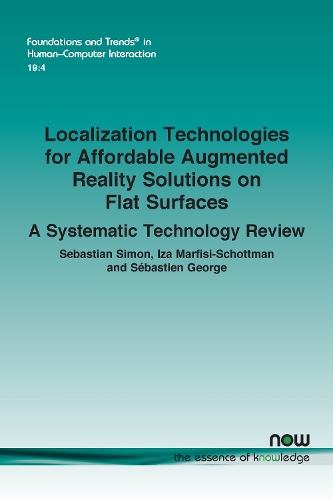 Localization Technologies for Affordable Augmented Reality Solutions on Flat Surfaces