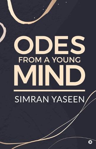 Odes From A Young Mind