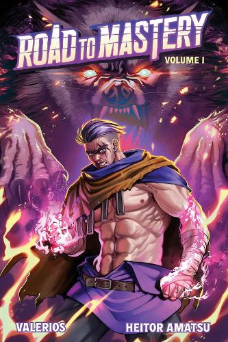 Road to Mastery (Light Novel) Vol. 1 Volume 1