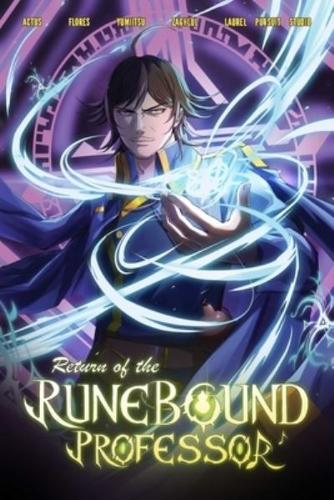 Return of the Runebound Professor, Vol. 1 (Graphic Novel) Volume 1