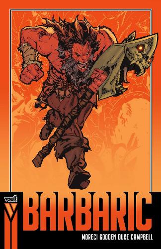 Barbaric (Compact Edition), Book 1 Volume 1