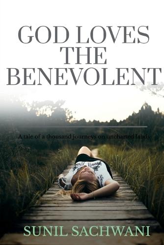 God Loves the Benevolent