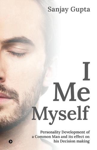 I Me Myself