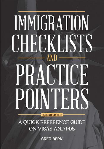 Immigration Checklists and Practice Pointers
