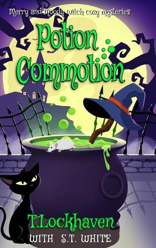 Potion Commotion (Book 1)