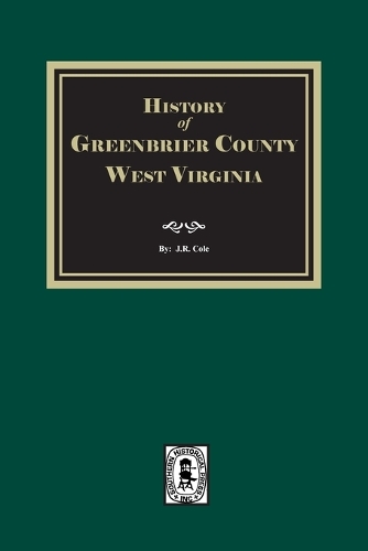 History of Greenbrier County, West Virginia