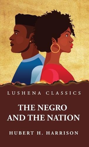 The Negro and the Nation