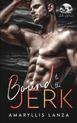 Bound to the Jerk