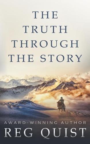 The Truth Through The Story