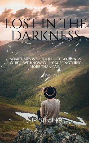 Lost in the Darkness